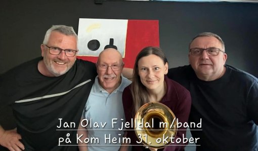 Jan Olav Fjelldal m/band på Kom Heim